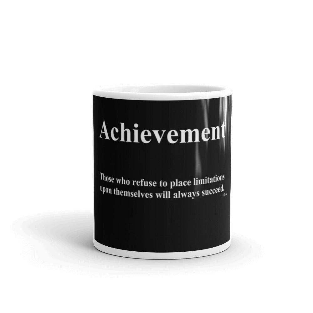 Achievement Quote Coffee Mug