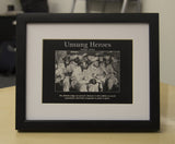 Unsung Heroes Print