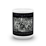Obligation Coffee Mug