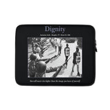 Dignity (I Am A Man) 13" Laptop Sleeve