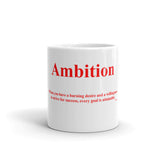 Ambition Coffee Mug WB