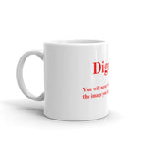 Dignity Coffee Mug WB