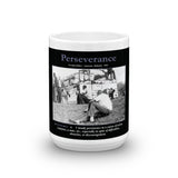Perseverance Coffee Mug