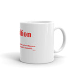 Ambition Coffee Mug WB