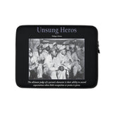 Unsung Heroes (Tuskegee Airmen) 13" Laptop Sleeve