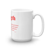 Strength Coffee Mug WB