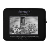 Strength (Former Slaves) 15' Laptop Sleeve