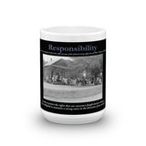 Responsibility Coffee Mug