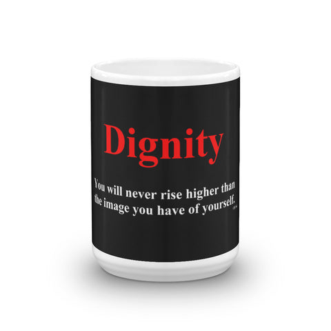 Dignity Quote Coffee Mug-Red
