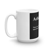 Achievement Quote  Coffee Mug