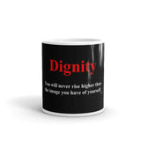 Dignity Quote Coffee Mug-Red