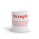 Strength Coffee Mug WB