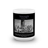 Strength Coffee Mug