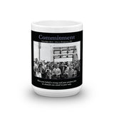 Commitment Coffee Mug
