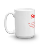 Strength Coffee Mug WB