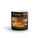 Room 306 Coffee Mug