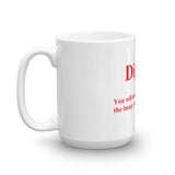 Dignity Coffee Mug WB